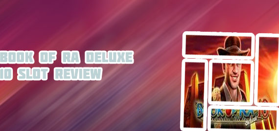 Book of ra deluxe 10 free play