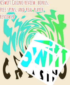 Swift casino bonus